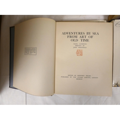 55 - LUBBOCK BASIL.  Adventures by Sea from Art of Old Time. 2 vols. Ltd. ed. 321/1750. Tipped in col. &a... 