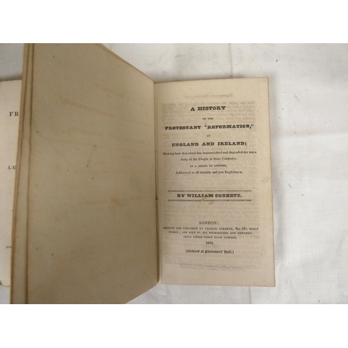 63 - COBBETT WILLIAM.  A History of the Protestant Reformation in England & Ireland Showing How ... 