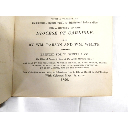 114 - PARSON W. & WHITE W.  History, Directory & Gazetteer of the Counties of Cumberland... 