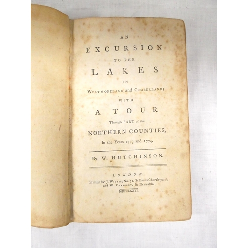 123 - HUTCHINSON W.  An Excursion to the Lakes in Westmoreland & Cumberland With a Tour Thro... 