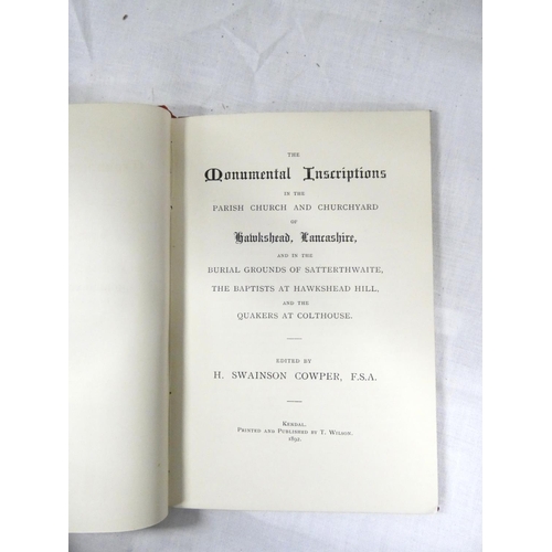 126 - COWPER H. S.  Monumental Inscriptions in the Parish Church & Church Yard of Hawkshead.... 