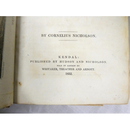 127 - NICHOLSON CORNELIUS.  The Annals of Kendal. Fldg. eng. map & hand tinted eng. plates. ... 