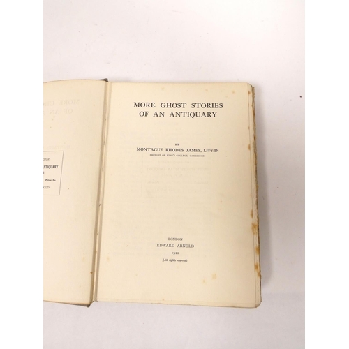 248 - JAMES M. R.  More Ghost Stories of an Antiquary. Half title. Publishers catalogue dated Se... 