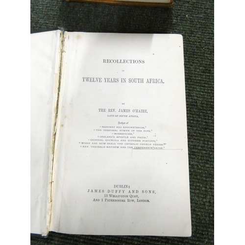 264 - O'HAIRE REV. JAMES.  Recollections of Twelve Years in South Africa. Orig. green cloth, som... 