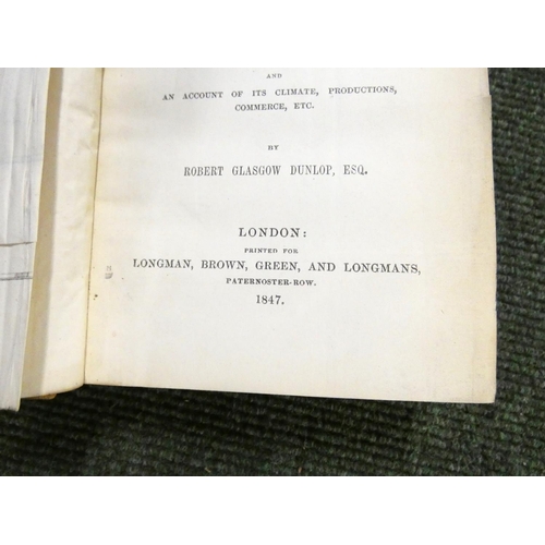 266 - DUNLOP ROBERT GLASGOW.  Travels in Central America Being a Journal of Nearly Three Years' ... 