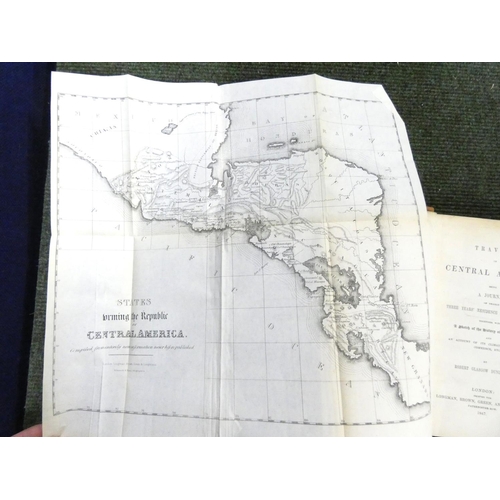 266 - DUNLOP ROBERT GLASGOW.  Travels in Central America Being a Journal of Nearly Three Years' ... 