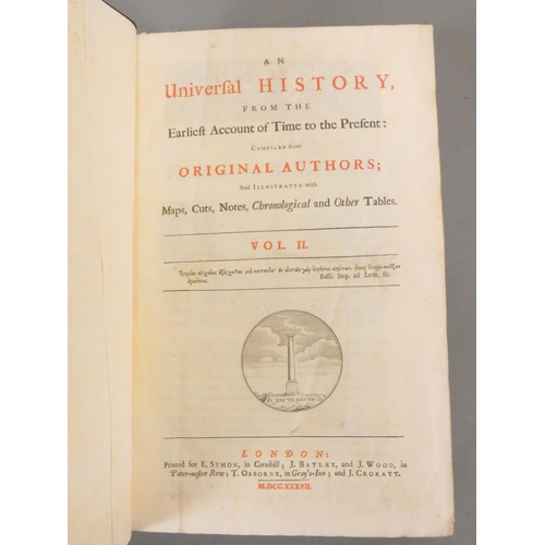 270 - An Universal History from the Earliest Account of Time to the Present Compiled from Original Authors... 