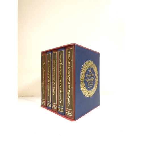 238 - FOLIO SOCIETY.  The Story of the Renaissance. 5 vols. in slip case.