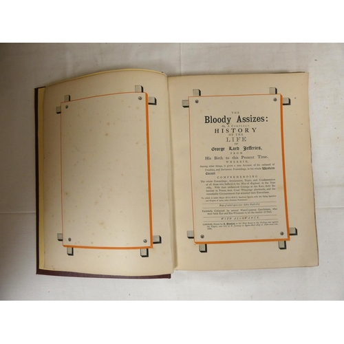 35 - GOLDSMID E. & G. (Pubs).  The Bloody Assizes or A Compleat History of the Life of Geor... 