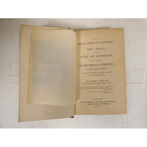 49 - AMOS ANDREW.  The Great Oyer of Poisoning, the Trial of the Earl of Somerset for the Poiso... 