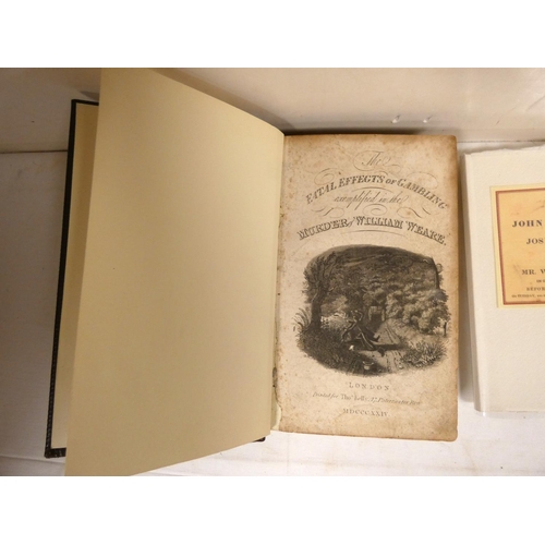 52 - KELLY THOMAS (Pubs).  The Fatal Effects of Gambling Exemplified in the Murder of William Weare. Eng.... 