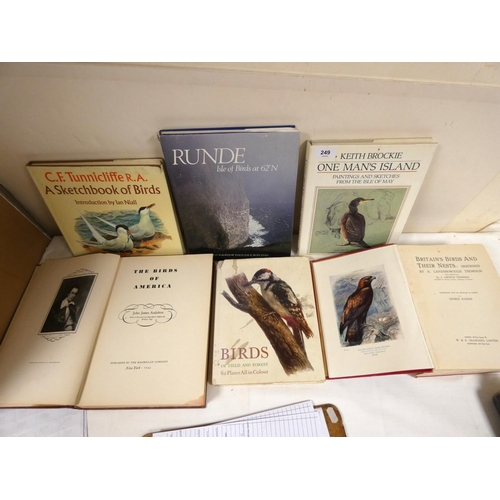 249 - Various bird reference books to include British birds and three nest Arthur Thomson.