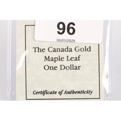 96 - The Canada Gold Proof Maple Leaf One Dollar with certificate