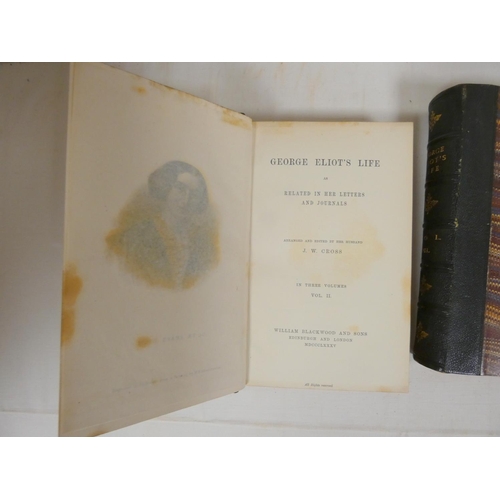 288 - CROSS J. W.  George Eliot's Life as Related in Her Letters & Journals. 3 vols. Eng. fr... 