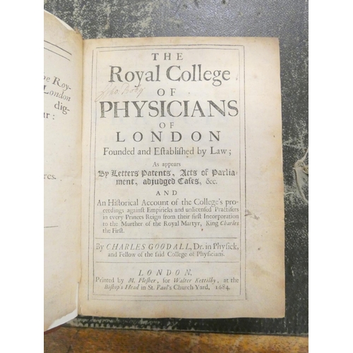 255 - GOODALL CHARLES.  The Royal College of Physicians of London Founded & Established by Law, As App... 