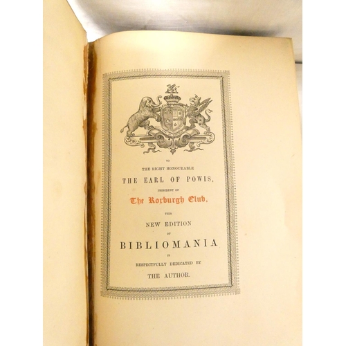 125 - DIBDIN THOMAS FROGNALL.  Bibliomania or Book Madness. Eng. frontis (damp stng.), pasted in... 