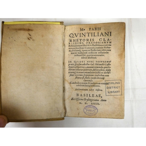 28 - QUINTILIAN.  Rhetoris Clarissimi, Oratoriarum Institutionum libri XII. Woodcut initial. 720pp plus i... 