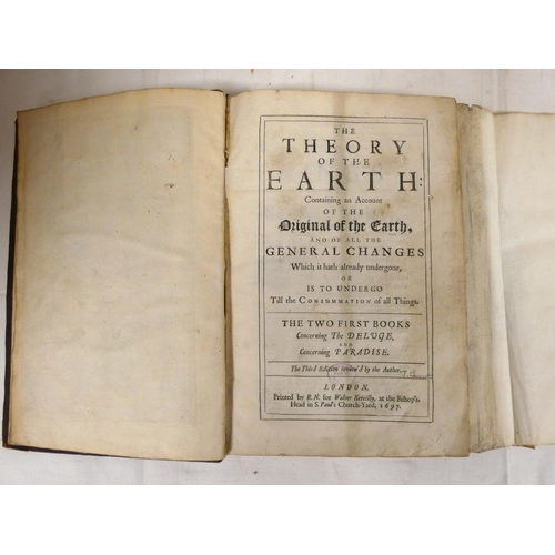 30 - (BURNET THOMAS).  The Theory of the Earth Containing an Account of the Original of the Earth & o... 