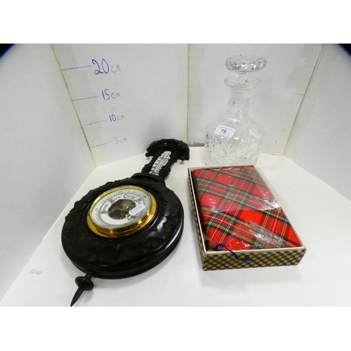 75 - Wall barometer, crystal decanter and stopper, tartan-bound book, 'Poems and Songs of Robert Burns' c... 