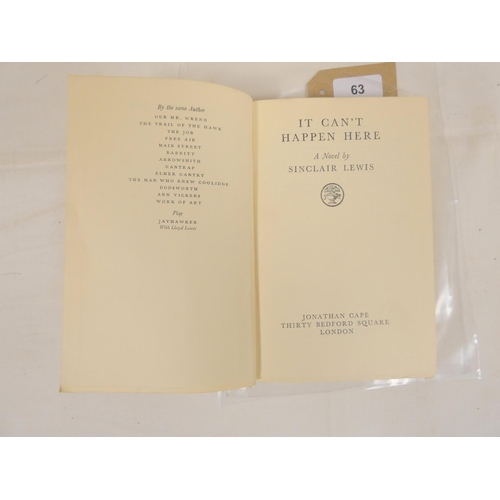 63 - LEWIS SINCLAIR.  It Can't Happen Here. Orig. pale grey cloth. First Edition, Jonathan Cape, 1935. A ... 