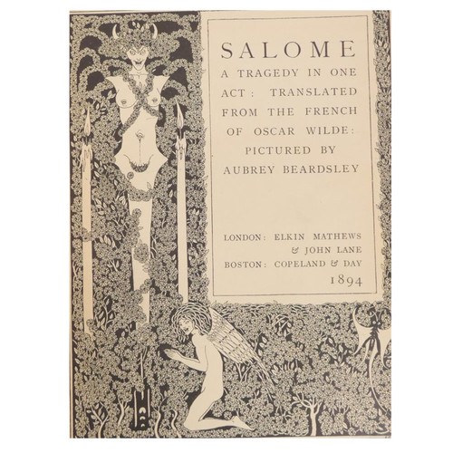 WILDE OSCAR.  Salome, A Tragedy in One Act. Ltd. ed. of 500 copies for England. Title & list of plates with pictorial borders, 10 plates & tail-piece by Aubrey Beardsley.  Publishers catalogue at end. Small quarto. Orig. pale blue hessian cloth with gilt decs. Elkin Mathews & John Lane (London) & Copeland & Day (Boston), 1894.