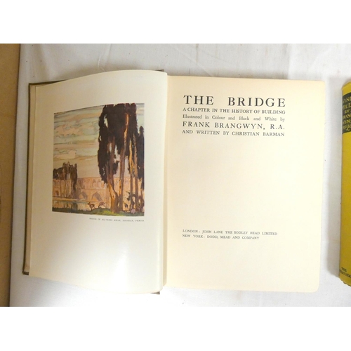 80 - BRANGWYN FRANK.&nbsp;&nbsp;The Bridge. Col. plates & woodcut illus. Quarto. Orig. brown cloth gi... 
