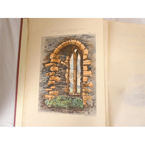 106 - WHITE CAPTAIN T. P.  Archaeological Sketches In Scotland, District of Kintyre. Col. frontis, title v... 
