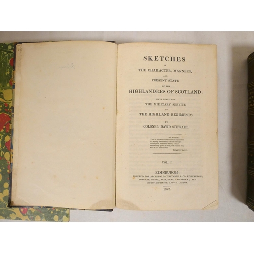 108 - STEWART COLONEL DAVID.&nbsp;&nbsp;Sketches of the Character, Manners & Present State of the High... 