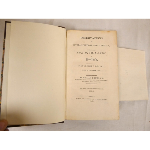 109 - GILPIN WILLIAM.&nbsp;&nbsp;Observations on Several Parts of Great Britain Particularly the High-Land... 