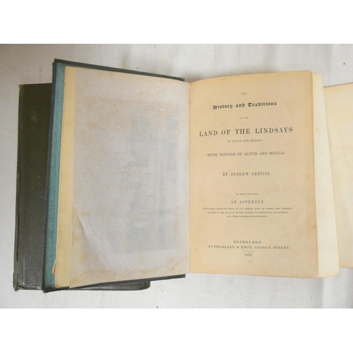 115 - JERVISE ANDREW.&nbsp;&nbsp;The History & Traditions of the Land of the Lindsays in Angus & M... 