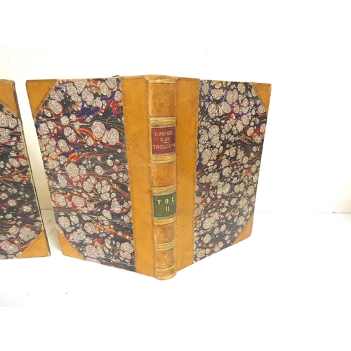 66 - TROLLOPE ANTHONY.&nbsp;&nbsp;Rachel Ray, A Novel. 2 vols. Half calf, leather spine labels & marb... 