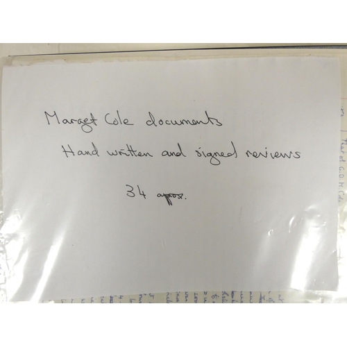 199 - COLE MARGARET.  Original manuscript reviews & criticism, mainly signed. Approx. 34 multi-sheet m... 