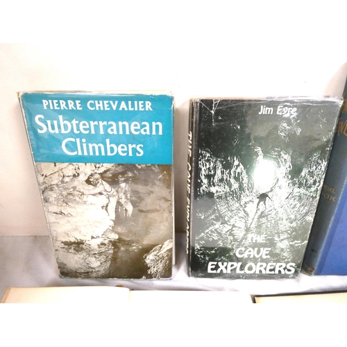 26 - Caves & Caving.&nbsp;&nbsp;5 various vols. incl. Pierre Chevalier, Subterranean Climbers in chip... 