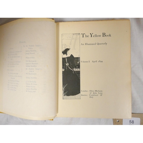 58 - THE YELLOW BOOK, An Illustrated Quarterly.  The full set of 13 vols. Illus. Small quarto. Stylish or... 