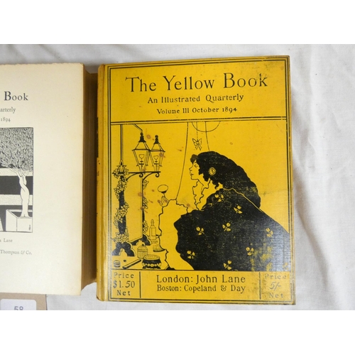 58 - THE YELLOW BOOK, An Illustrated Quarterly.  The full set of 13 vols. Illus. Small quarto. Stylish or... 