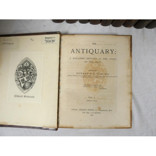 9 - WALFORD EDWARD (Ed).&nbsp;&nbsp;The Antiquary, A Magazine Devoted to the Study of the Past. Vols. 1 ... 