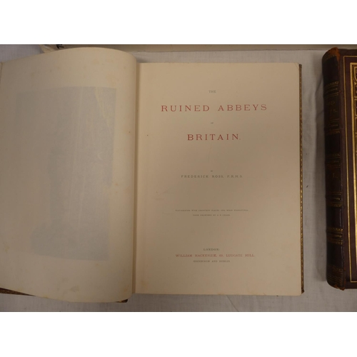 57 - ROSS FREDERICK.&nbsp;&nbsp;The Ruined Abbeys of Britain. 2 vols. Good col. plates by A. F. Lydon, ot... 