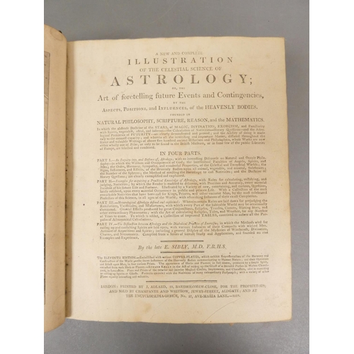 17 - <strong>SIBLY E.&nbsp;&nbsp;</strong>A New & Complete Illustration of the Celestial Science of A...