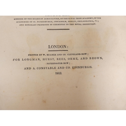 33 - <strong>DAVY SIR HUMPHRY.&nbsp;&nbsp;</strong>Elements of Agricultural Chemistry in a Course of Lect...
