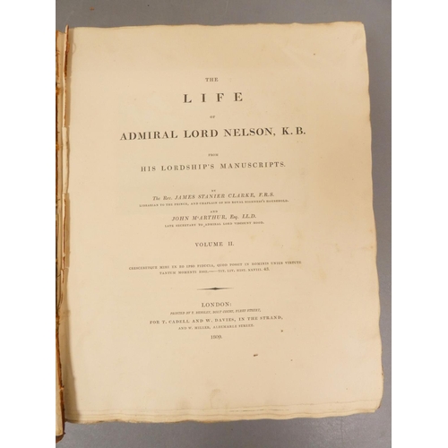 45 - <strong>CLARKE JAMES STANIER & MCARTHUR JOHN.&nbsp;&nbsp;</strong>The Life of Admiral Lord Nelso...