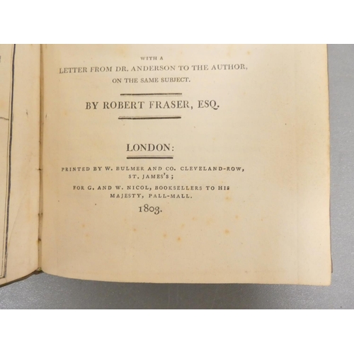 47 - <strong>FRASER ROBERT.&nbsp;&nbsp;</strong>A Letter to the Rt. Hon. Charles Abbot ... Containing an ...