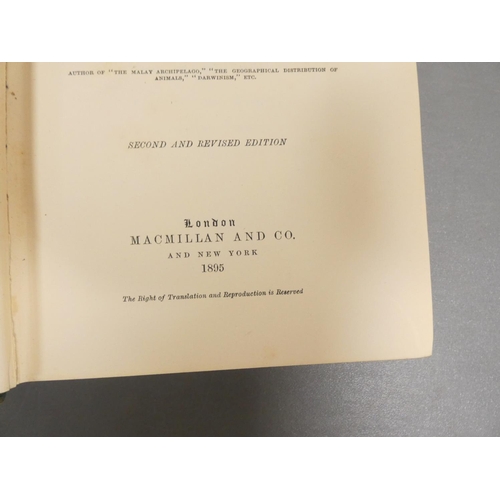 57 - <strong>WALLACE ALFRED RUSSEL. </strong>Island Life. Col. frontis map. Illus. Orig. green cloth (sli...