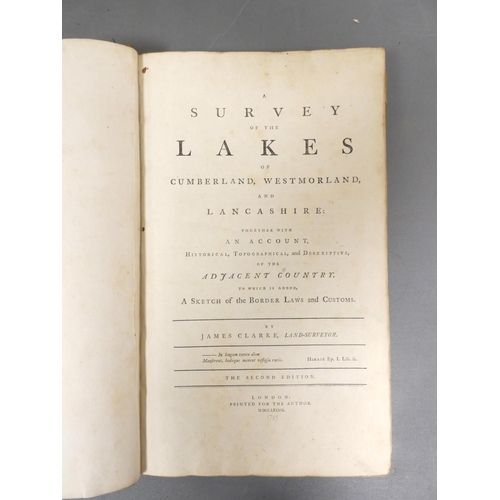 53 - <strong>CLARKE JAMES.&nbsp;&nbsp;</strong>A Survey of the Lakes of Cumberland, Westmorland & Lan...