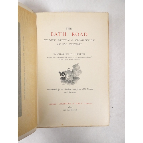 86 - HARPER CHARLES G.&nbsp;&nbsp;The Portsmouth Road, 1895; The Bath Road, 1899 & The Manchester and... 