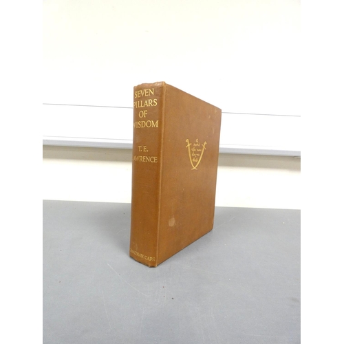 72 - LAWRENCE T. E.&nbsp;&nbsp;Seven Pillars Of Wisdom. Illus. & maps. Orig. brown cloth, some spotti... 