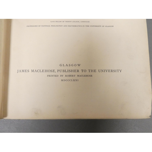 87 - NEWTON SIR ISAAC.  Principia, reprinted for Sir William Thomson & Hugh Blackburn. Diagrams throu... 