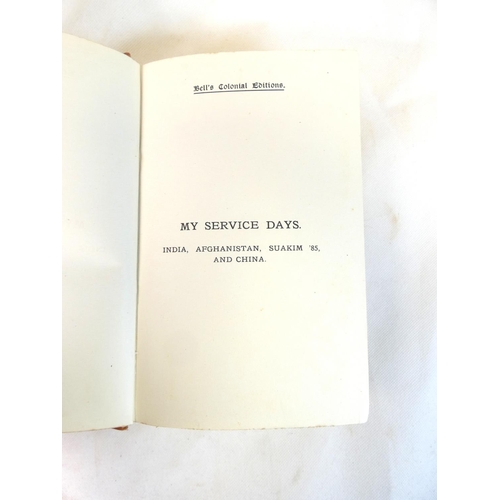 13 - STEWART SIR NORMAN.  My Service Days, India, Afghanistan, Suakim '85, & China. Illus. Orig. oran... 