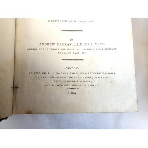 18 - MACKAY ANDREW.  The Complete Navigator or ... Guide to the Theory & Practice of Navigation. Maps... 
