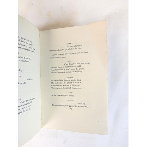 22 - YEATS W. B.&nbsp;&nbsp;The Pot of Broth. 2 copies, one in prntd. card wrappers, each foxed. A. H. Bu... 