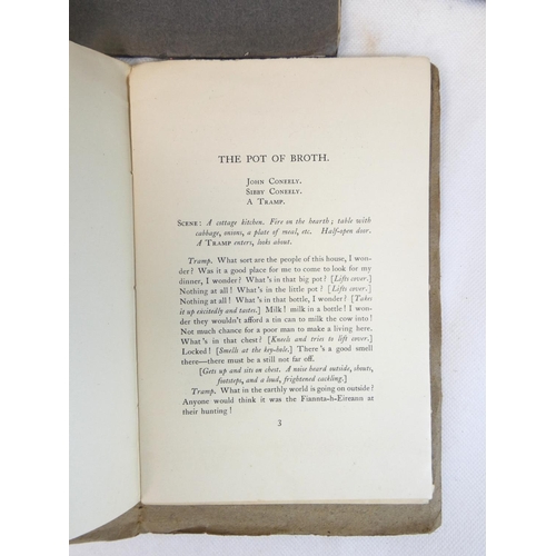 22 - YEATS W. B.&nbsp;&nbsp;The Pot of Broth. 2 copies, one in prntd. card wrappers, each foxed. A. H. Bu... 